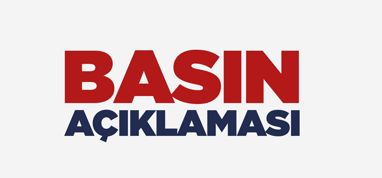 BASIN AÇIKLAMASI